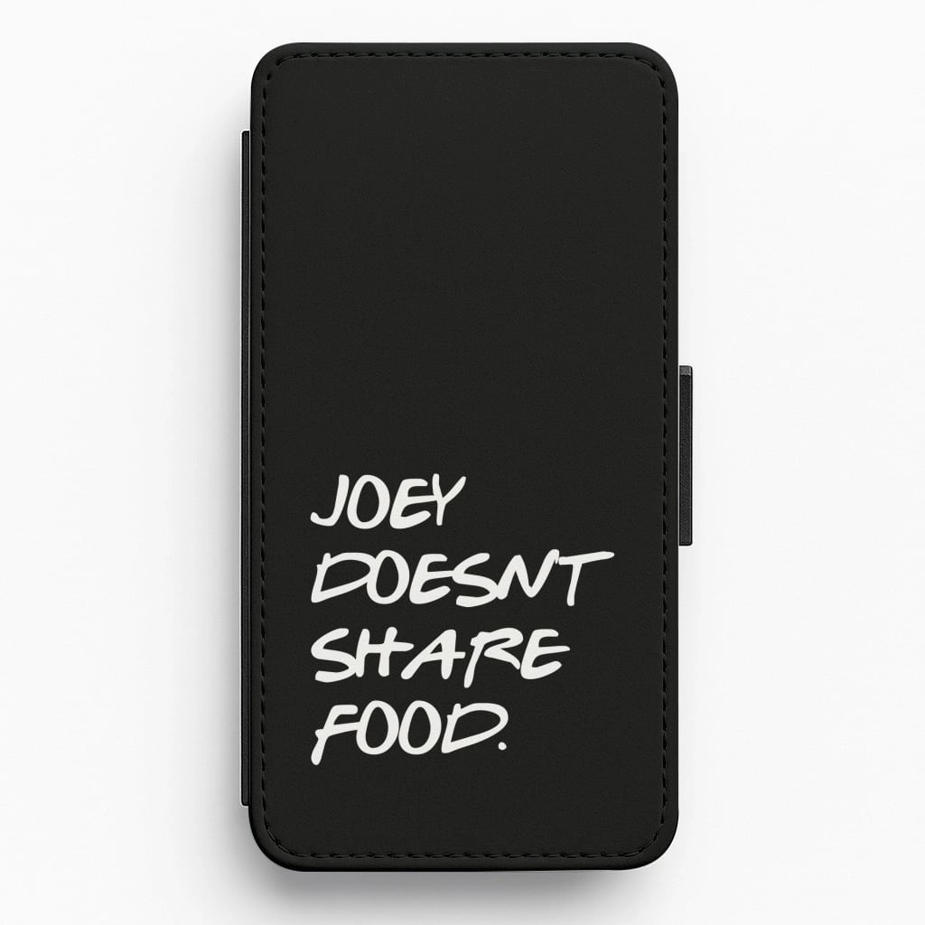 Joey Doesn't Share Food, Black Flip / Wallet Phone Case Vivid Coloration