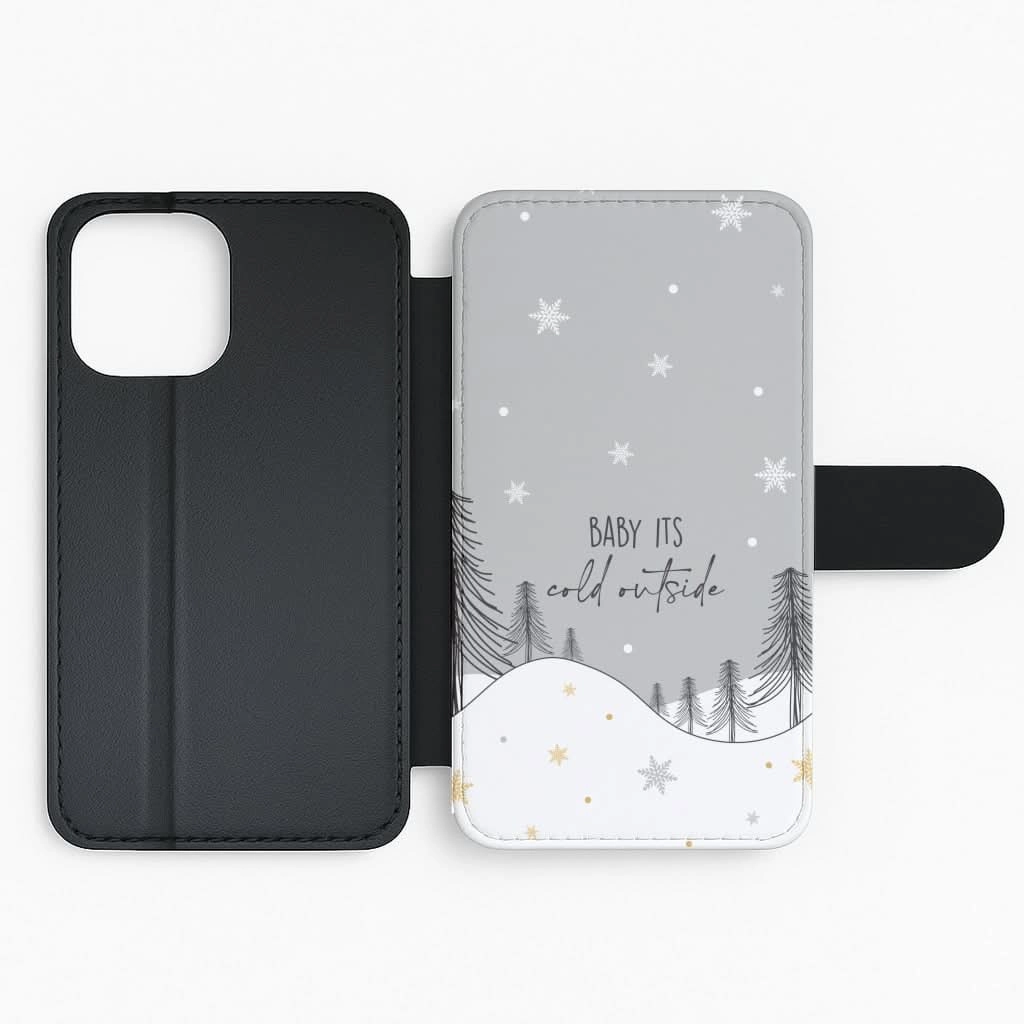 Soft Edge Look Hybrid Edge Baby It's Cold Outisde Landscape Flip / Wallet Phone Case