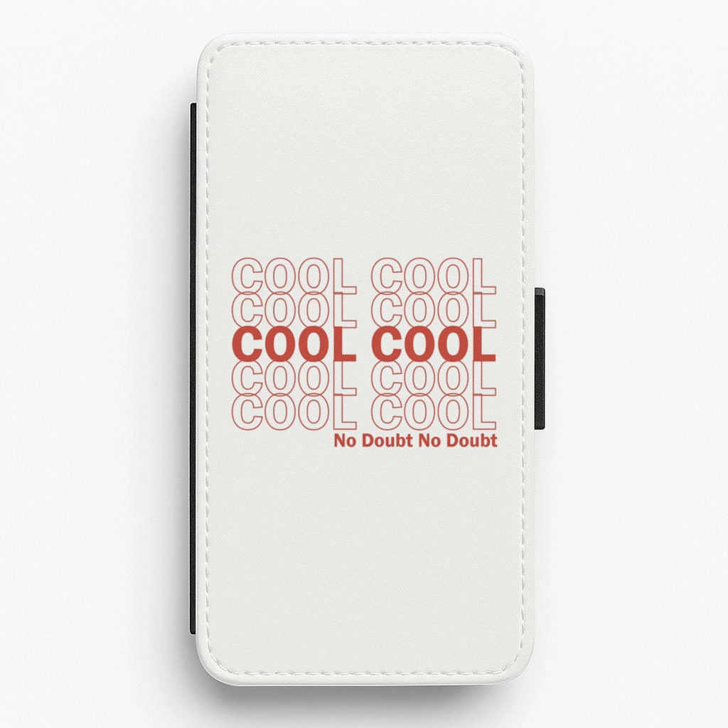 Cool Cool Cool No Doubt White - B99 Flip / Wallet Phone Case Durable Surface Design