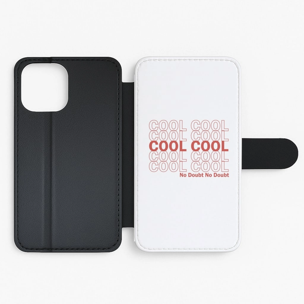 Cool Cool Cool No Doubt White - B99 Flip / Wallet Phone Case Shockproof Corners Smooth Pattern