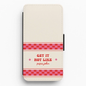 Protective Shell Get It Hot Like Papa John - Chappell Flip / Wallet Phone Case