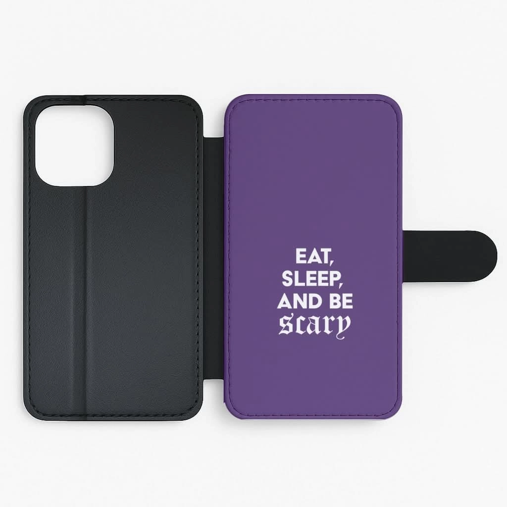 Eat, Sleep And Be Scary Flip / Wallet Phone Case Glossy Texture Layer Colorful Design