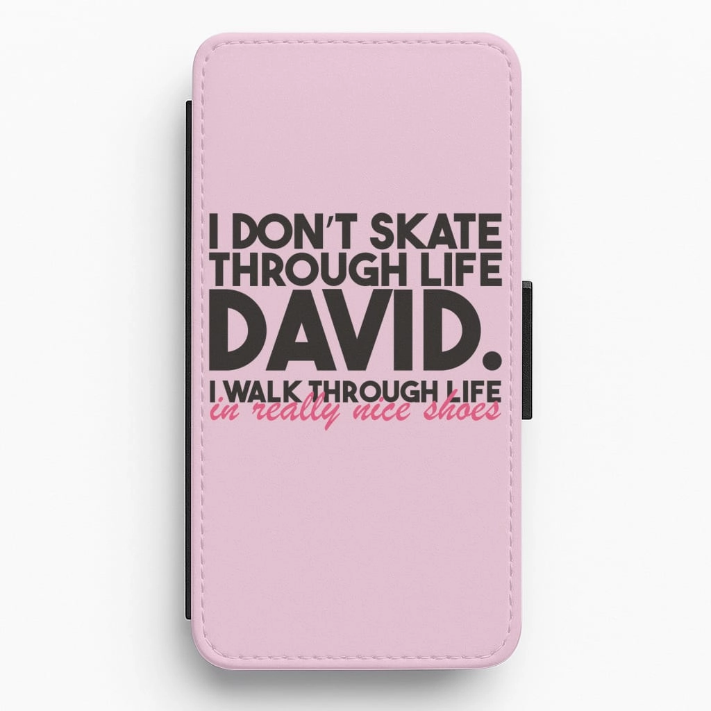 I Don't Skate Through Life David Flip / Wallet Phone Case High strength