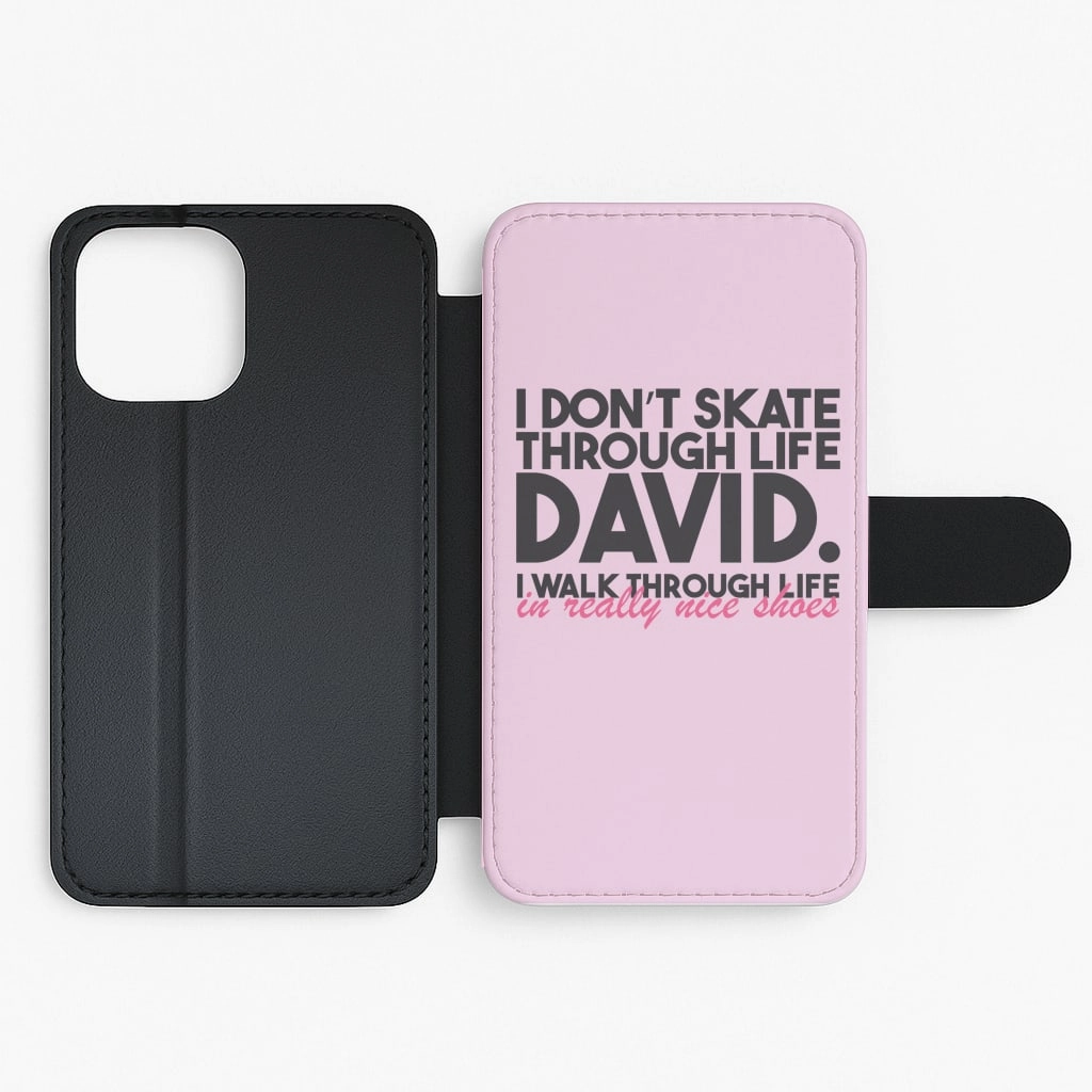 I Don't Skate Through Life David Flip / Wallet Phone Case Smooth Craftsmanship Polished Finish Texture