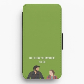 I'll Follow You Anywhere Ellie And Joel Flip / Wallet Phone Case Modern Texture