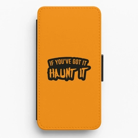 Vivid Surface If You've Got It Haunt It - Halloween  Flip / Wallet Phone Case