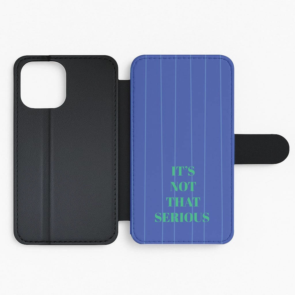 It's Not That Serious Stripes Flip / Wallet Phone Case Glossy Texture Layer Smooth Texture