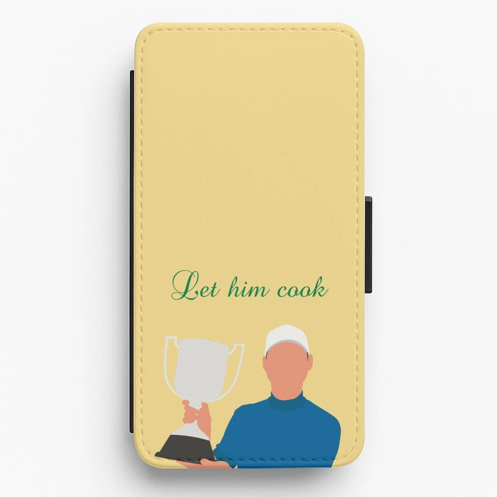 Let Him Cook Flip / Wallet Phone Case Soft edges