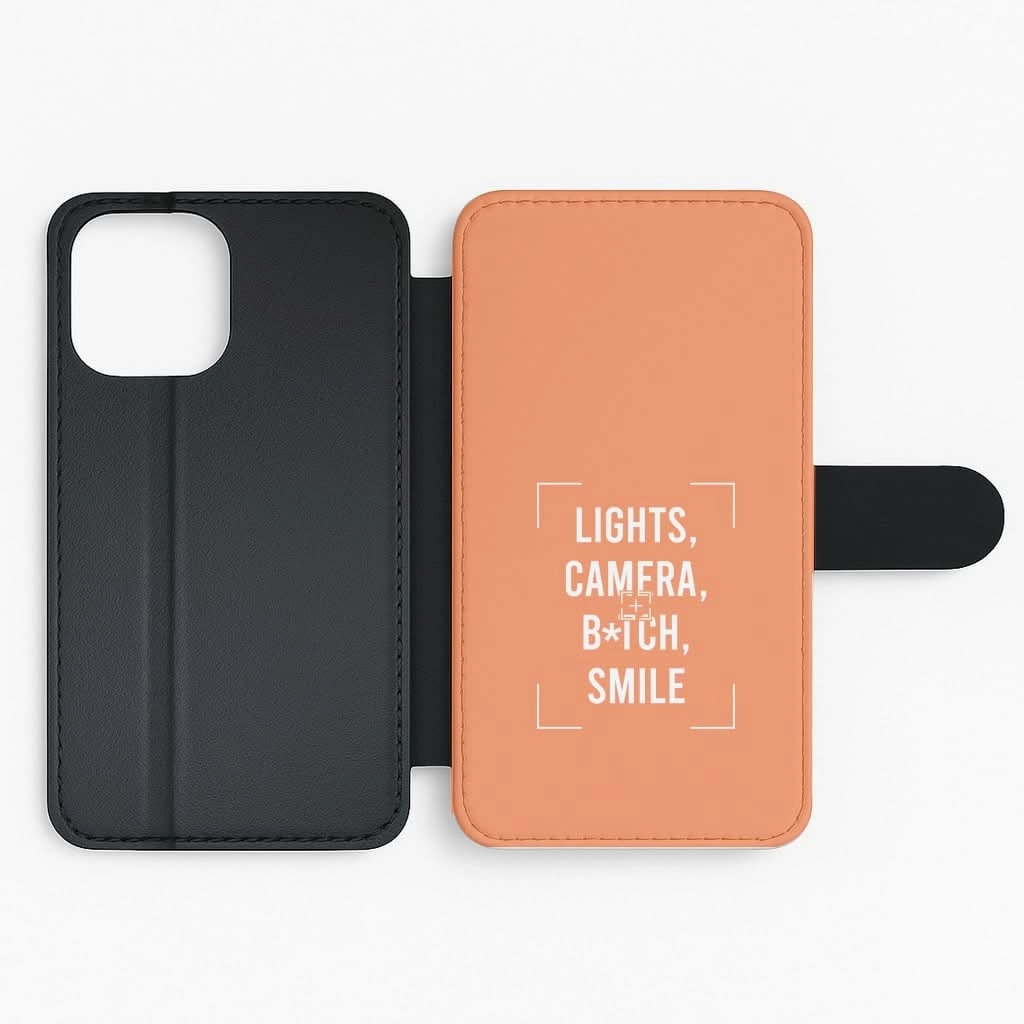 Lights, Camera, B*tch, Smile Flip / Wallet Phone Case Unisex Design Stylish Finish Texture