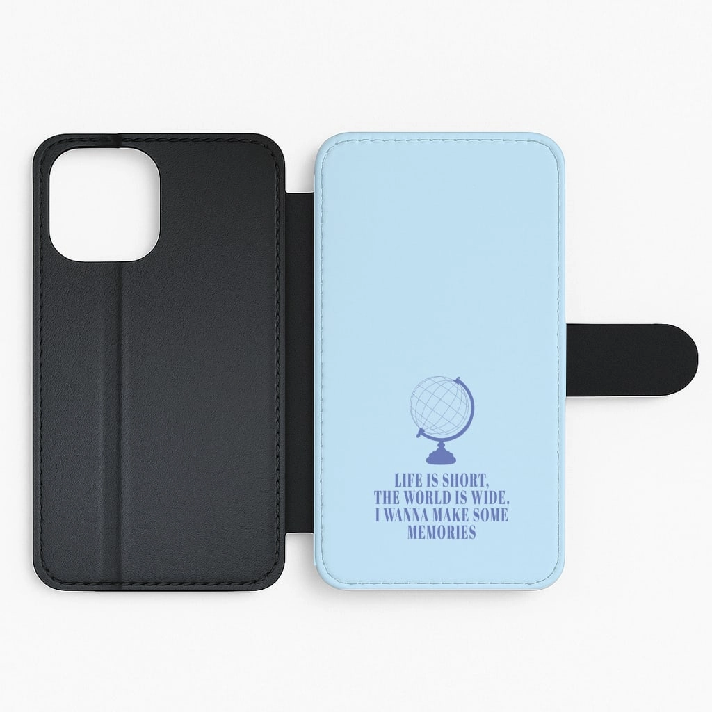 Minimal Aesthetic Hybrid Surface Layer Life Is Short The World Is Wide - Mamma Mia Flip / Wallet Phone Case