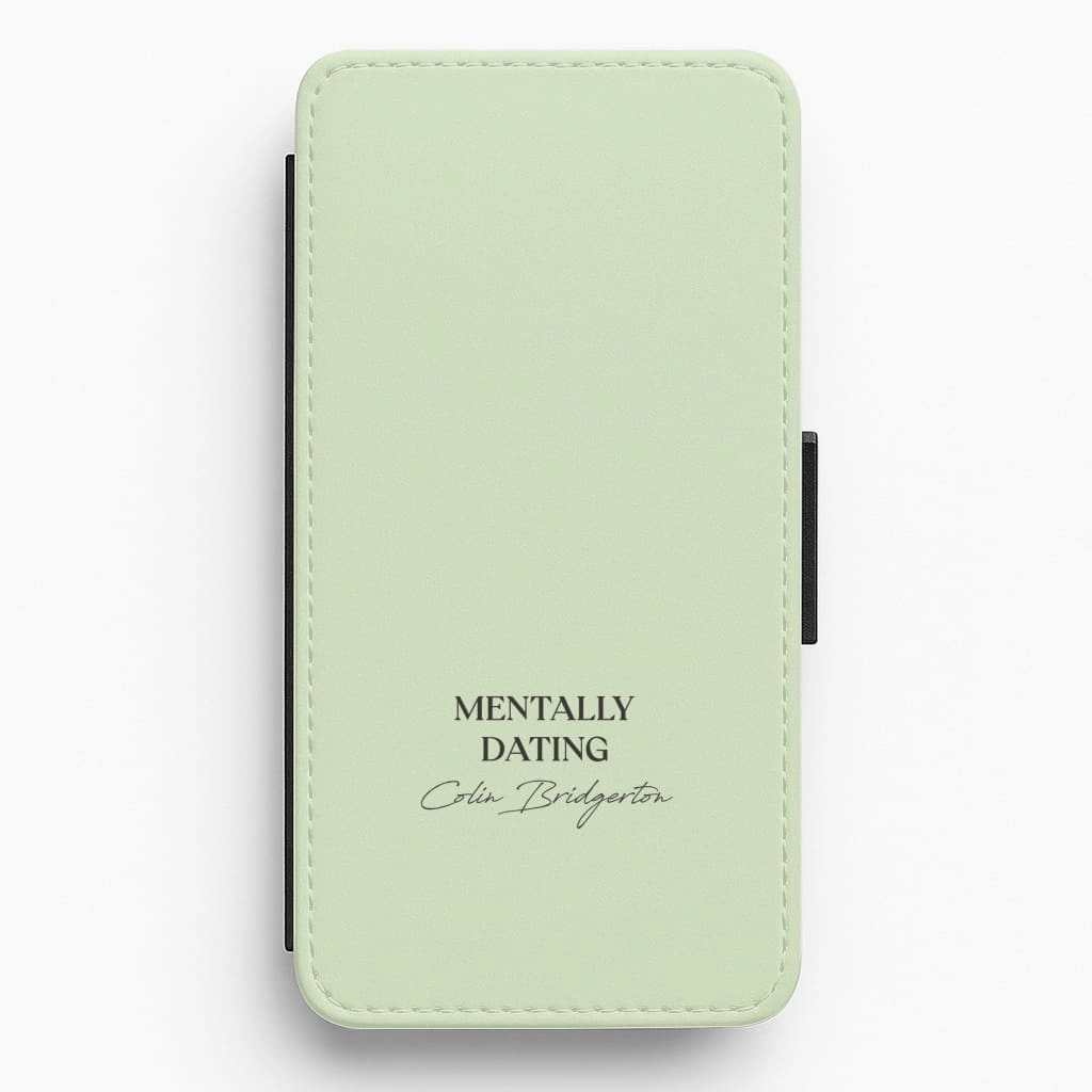 Reusable Material Comfort Texture Finish Mentally Dating Colin Bridgerton Flip / Wallet Phone Case