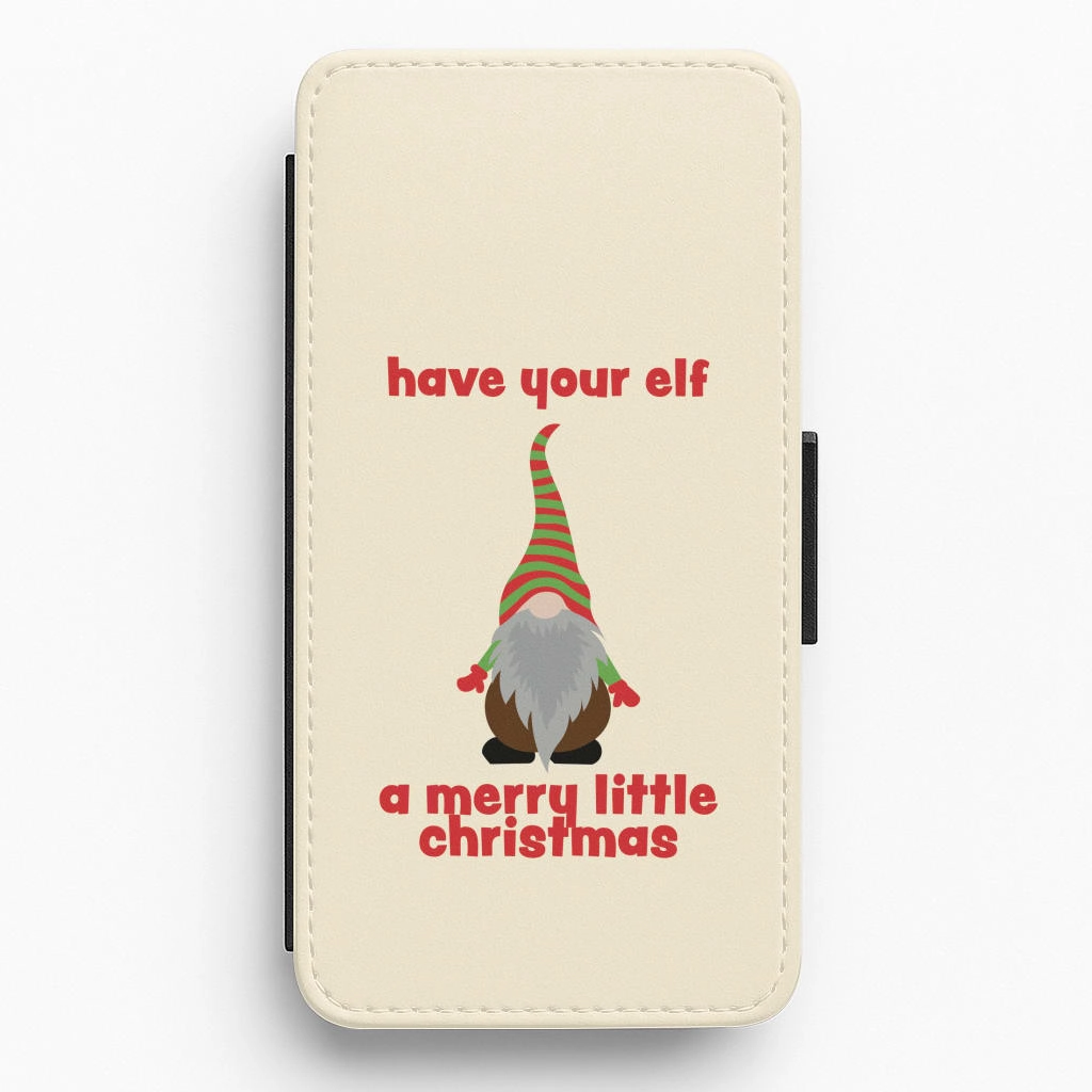 Have Your Elf A Merry Little Christmas Flip / Wallet Phone Case Smooth Form Texture Gloss Touch