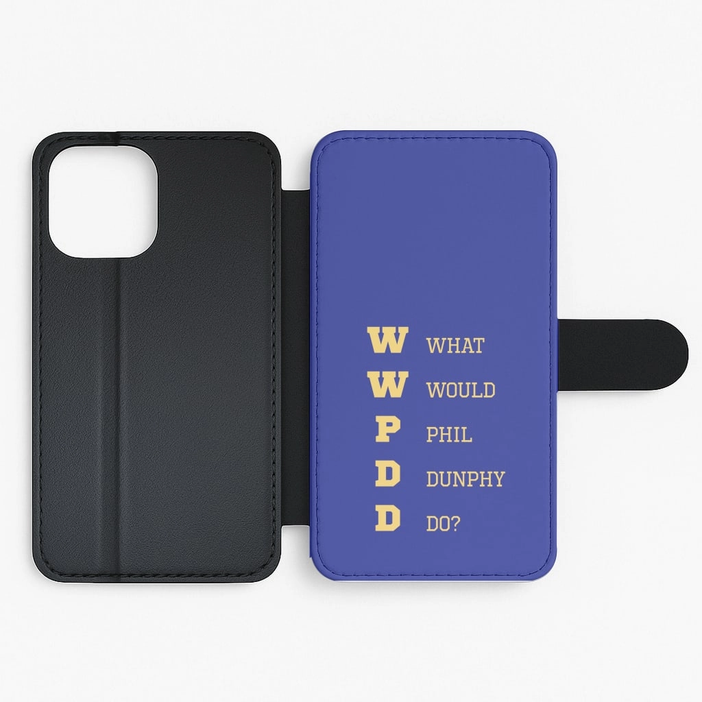 What Would Phil Do? Flip / Wallet Phone Case Soft Touch Compact Look
