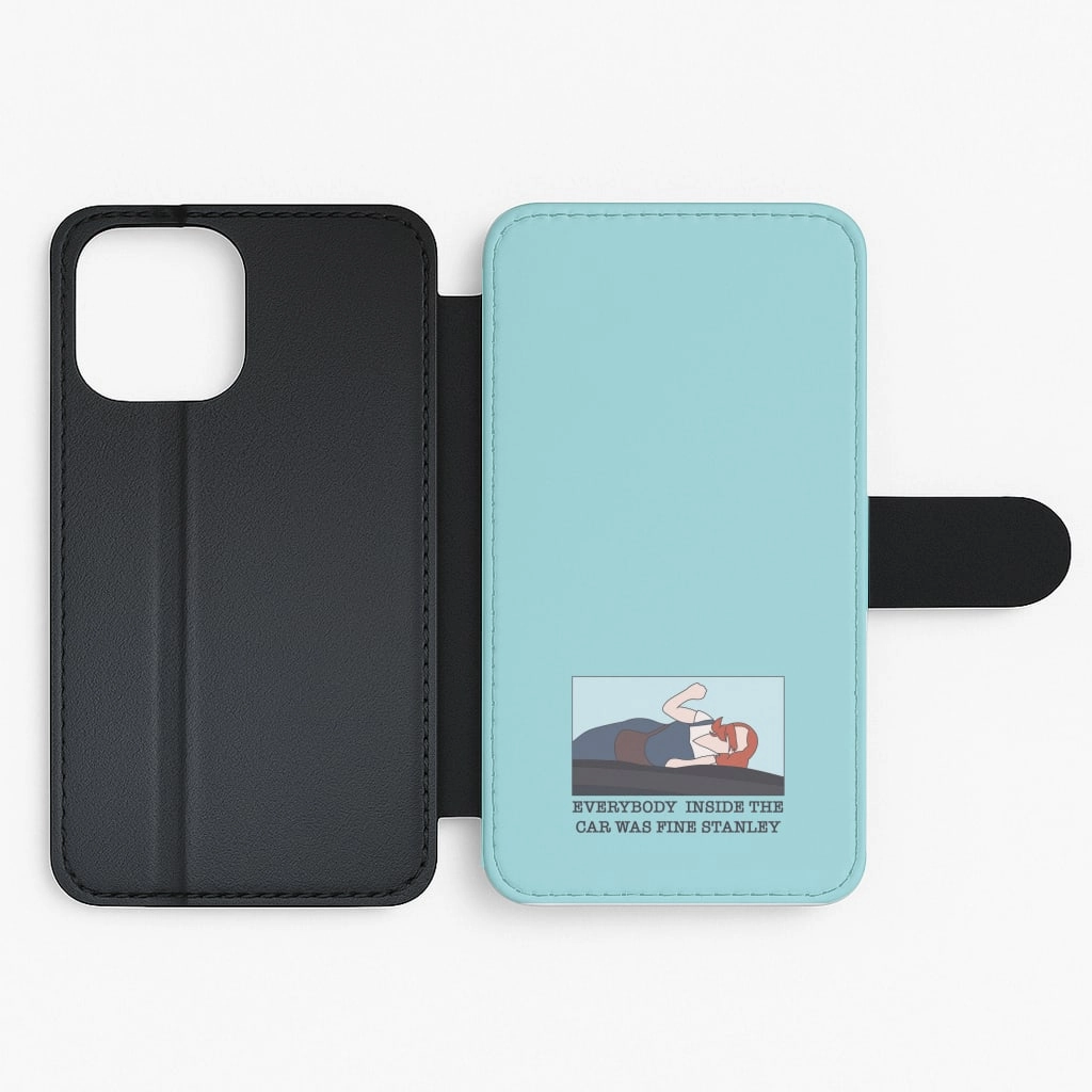 Everybody Inside The Car Was Fine Stanley Flip / Wallet Phone Case Modern Grip Texture Simple Finish