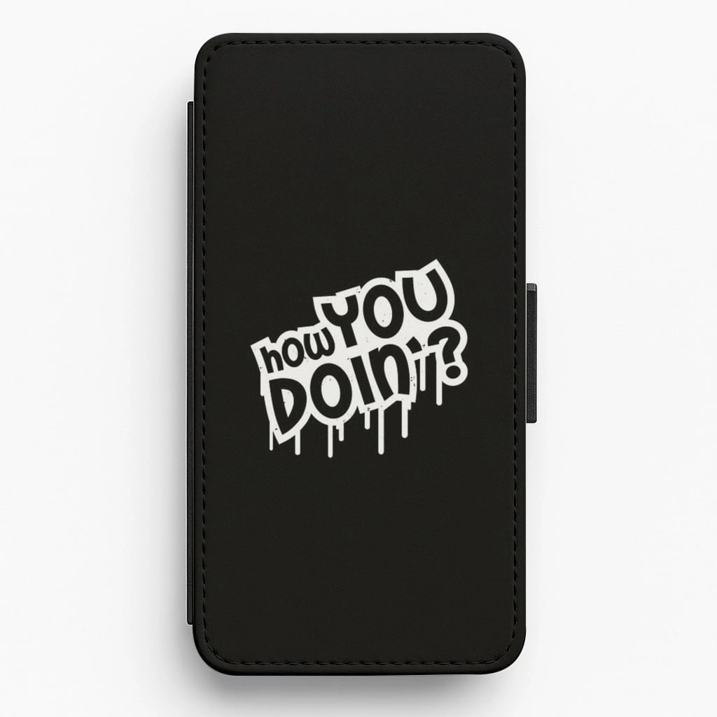 Patterned Design How You Doin - Black Friends Flip Wallet Phone Case