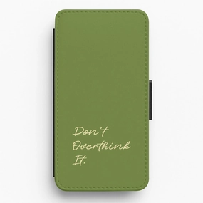 Sage Green Don't Overthink It Flip / Wallet Phone Case Strong Corners Soft Shield