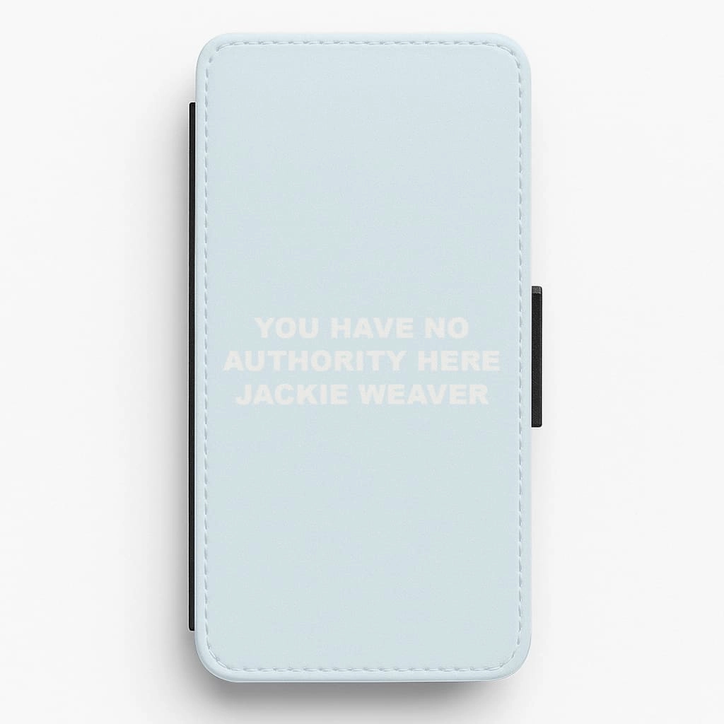You Have No Authority Jackie Weaver - Blue Flip / Wallet Phone Case Vivid Design Texture Button Cover