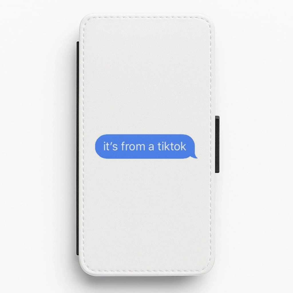 Strong protection It's From A TikTok Flip / Wallet Phone Case