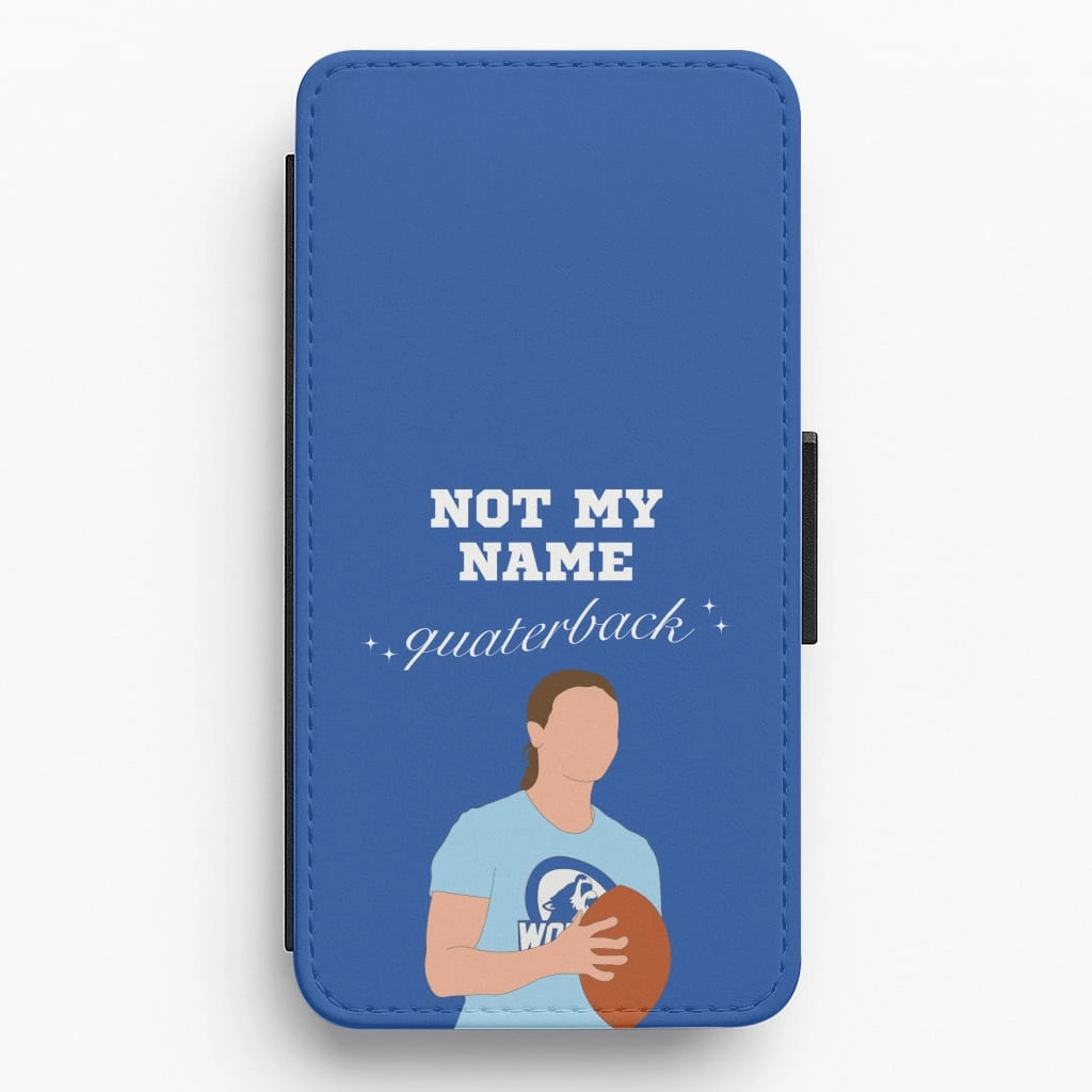 Not My Name Quaterback Flip / Wallet Phone Case Drop Protection