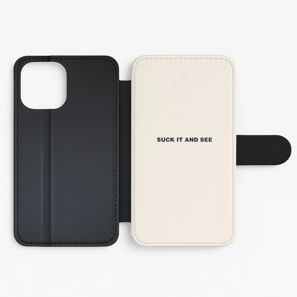 Suck It and See Flip Wallet Phone Case Minimal Touch Comfort Fit Edge